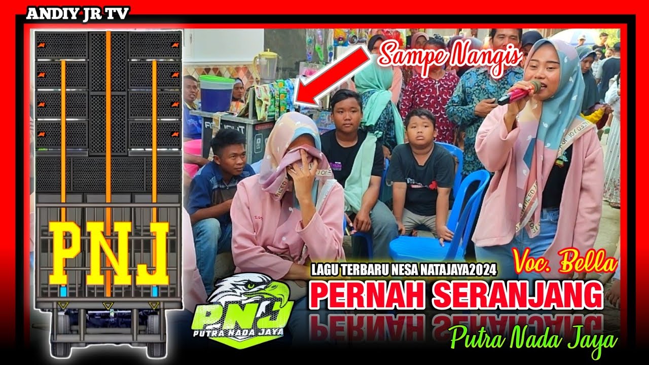 Sampe Nangis🥹PERNAH SERANJANG ( Bella ) - PUTRA NADA JAYA‼️Ender Rakit - PANGENAN - CIREBON 2024