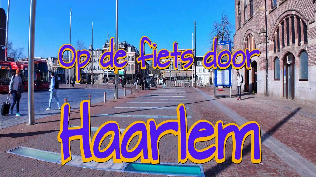 Op de fiets door Haarlem (4K)