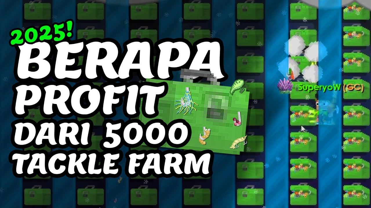 BERAPA PROFIT DARI 5000 TACKLE BOX DI 2025??? | Growtopia Indonesia