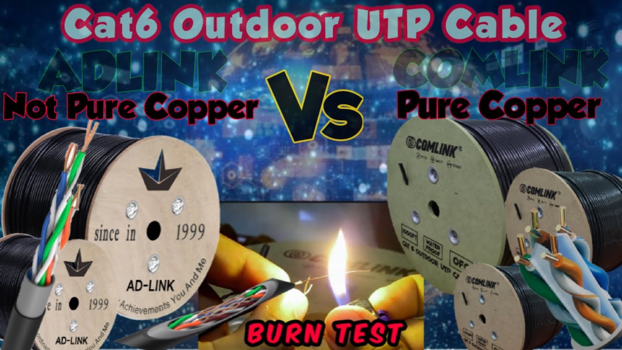 Pure Copper Cat6 Outdoor UTP cable Test| ADLINK(not pure copper) Vs COMLINK (Pure copper) BURN TEST