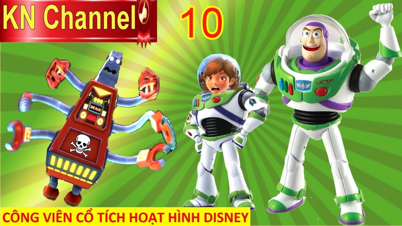 CÔNG VIÊN CỔ TÍCH HOẠT HÌNH DISNEY TẬP 10 PHI HÀNH GIA BUZZ LIGHTYEAR ĐÁNH NGƯỜI NGOÀI HÀNH TINH
