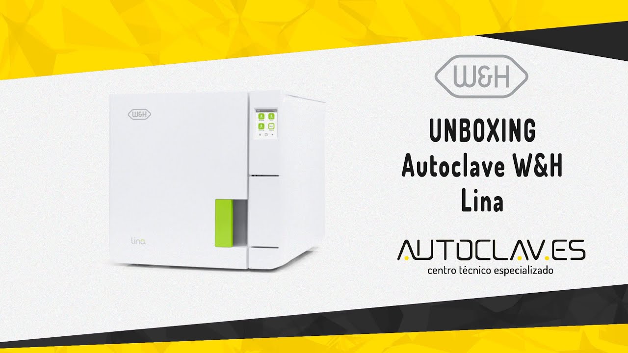 Unboxing. Funcionamiento y Uso del Autoclave W&H Lina