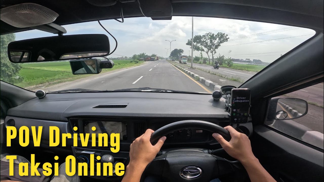POV Driving Taxi Online Sigra Tipe D 1.0