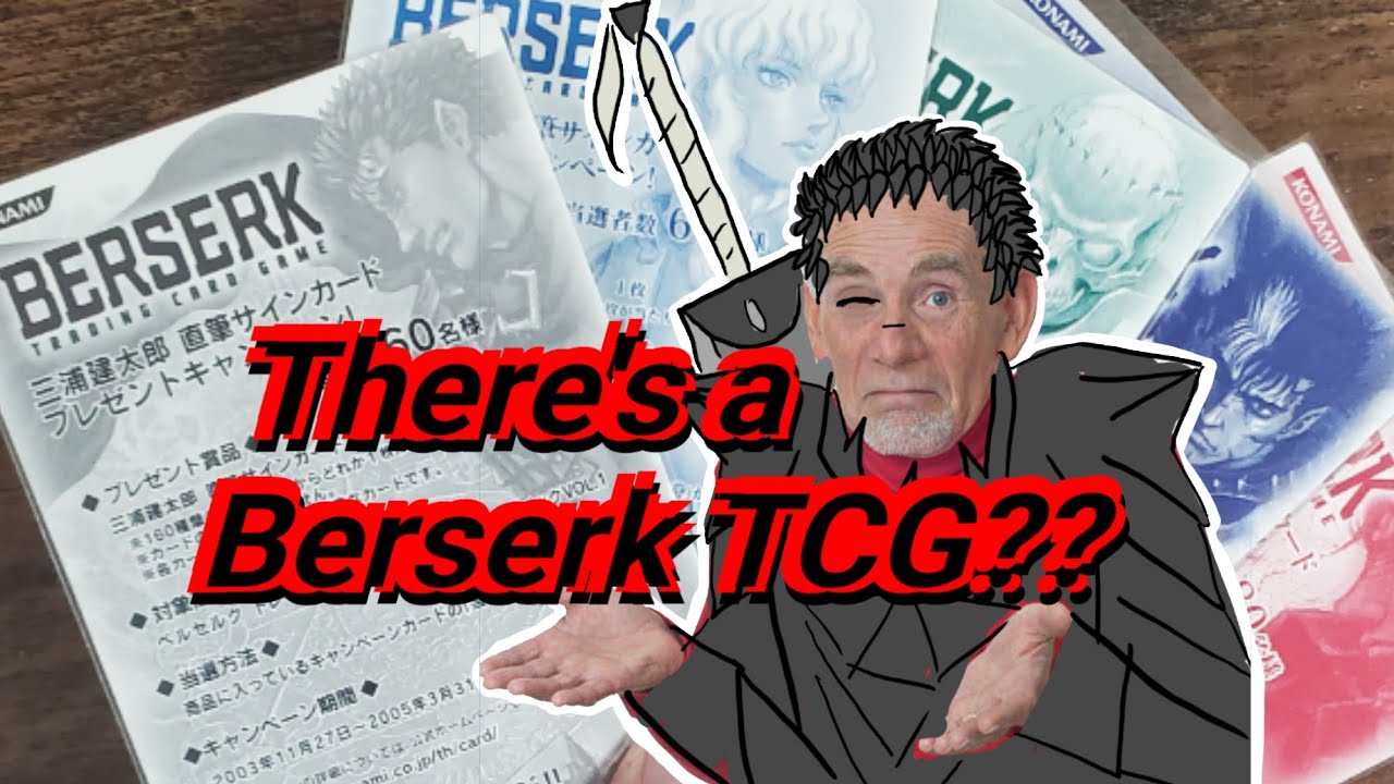 There's a Berserk Trading Card Game?