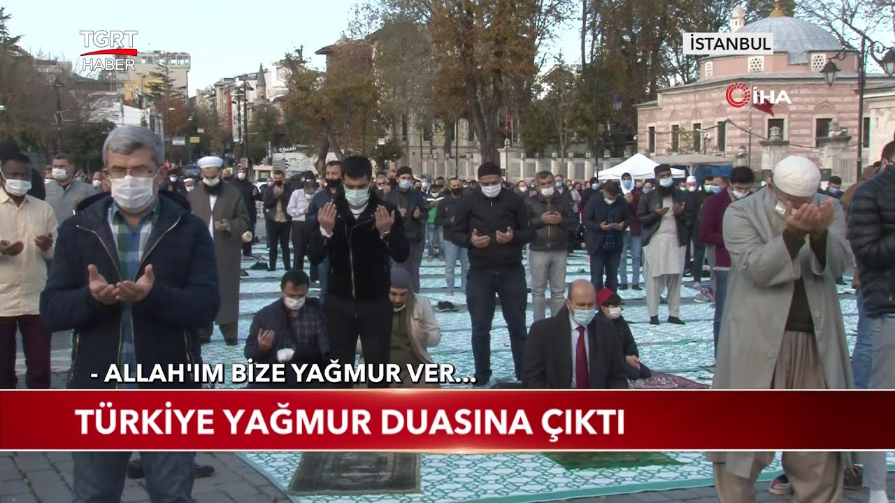 Türkiye Yağmur Duasına Çıktı
