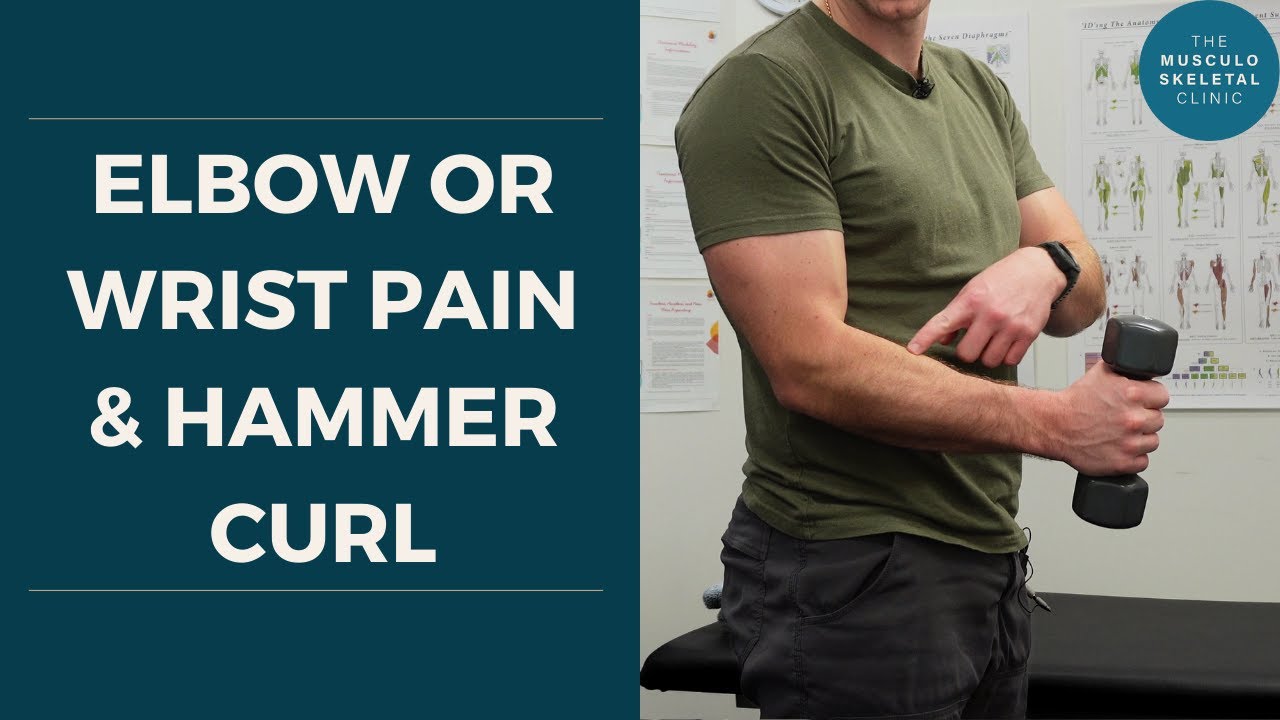 How to hammer curl for elbow and wrist injuries | The MSK Physio