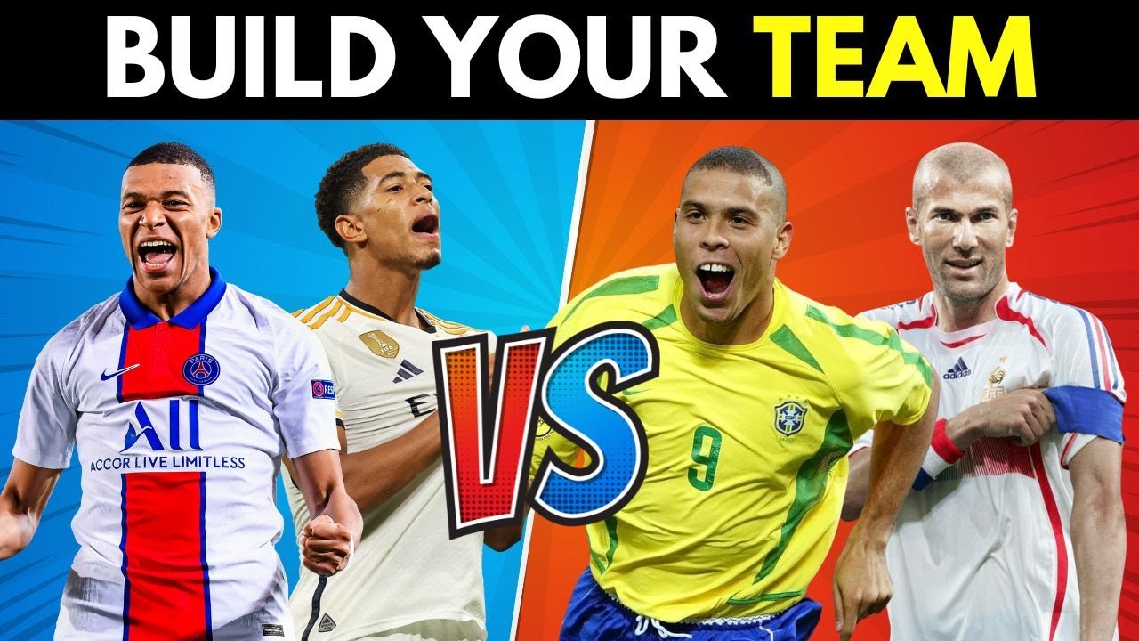 Build Your Team - CURRENT VS LEGENDS  ⚽ | FOOTBAL QUIZ