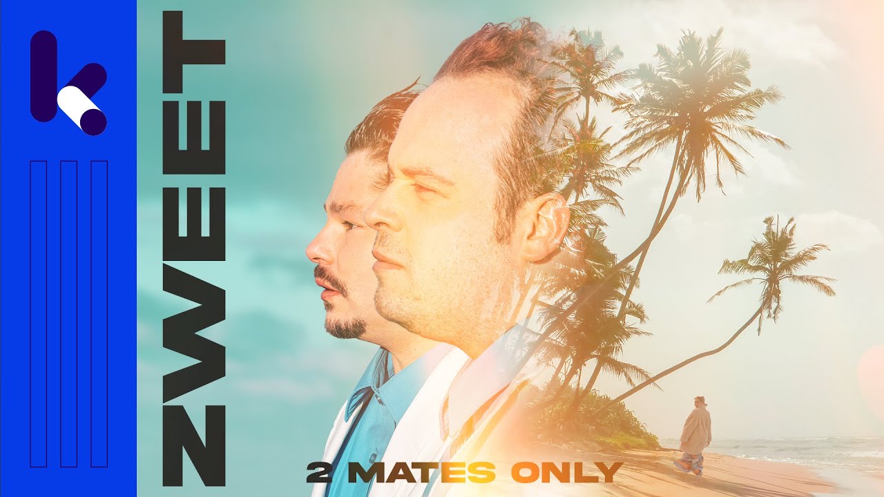 SANDER & BETER | 2 Mates Only - Zweet (Door jou)