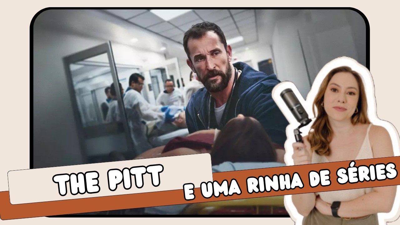 The Pitt e uma rinha de séries que eu criei na minha cabeça