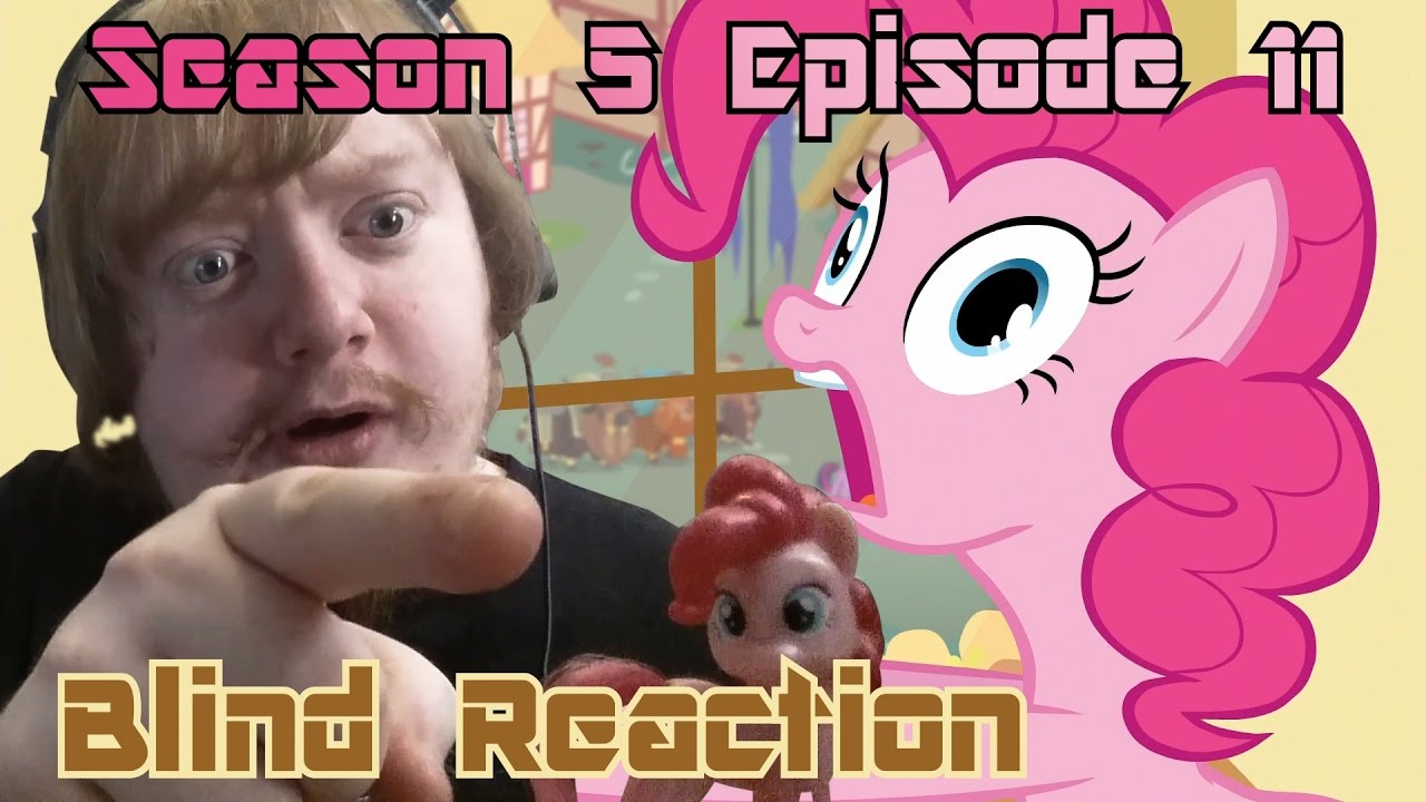 Blind Reaction - MLP: FIM S5 E11 