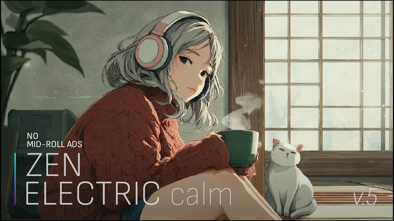 ZEN ELECTRIC calm v.5 | Minimal Ambient for Calm Focus | NO MID-ROLL ADS