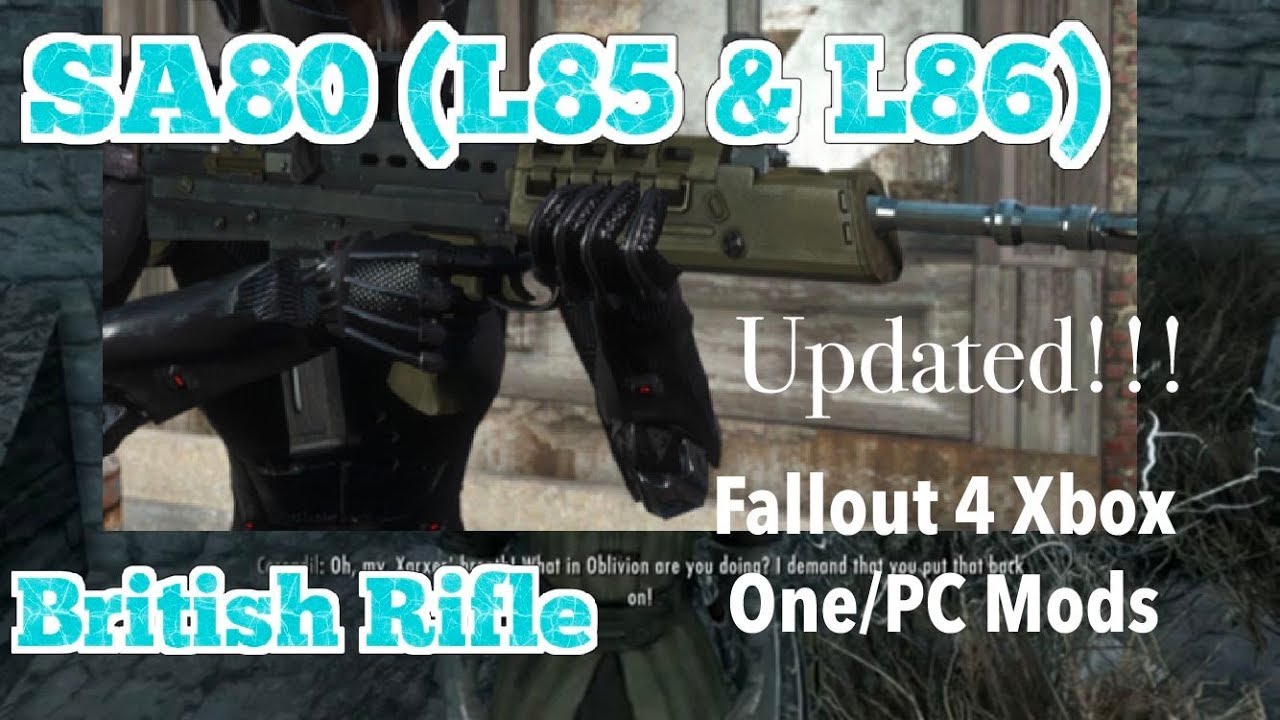 SA80 (L85 & L86) British Rifle *Update*Fallout 4 Xbox One/PC Mods