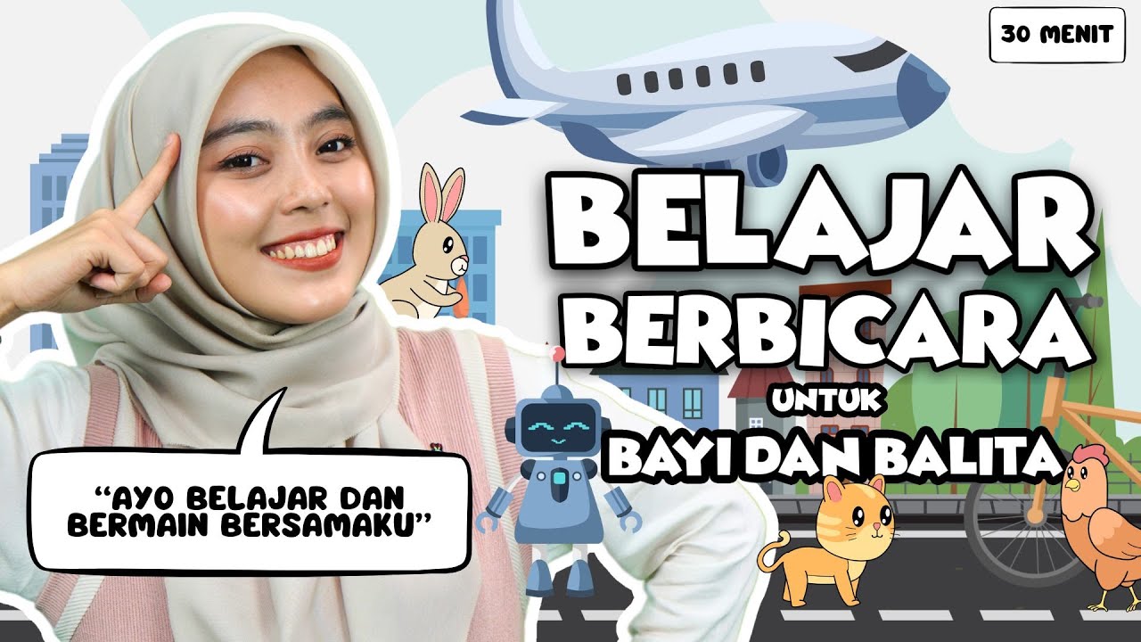 Belajar Dan Bermain Untuk Balita - Mengenal kendaraan, Mengenal Hewan, Lagu Interaktif, Latih Bicara