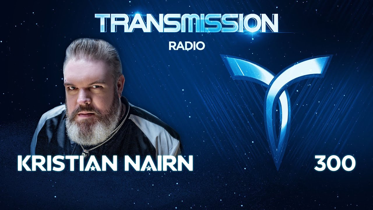 TRANSMISSION RADIO 300 ▼ Transmix by KRISTIAN NAIRN