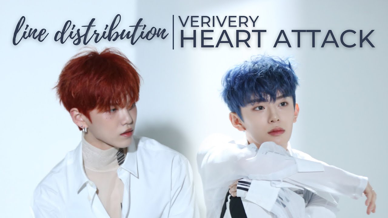 VERIVERY “Heart Attack“ | LINE DISTRIBUTION