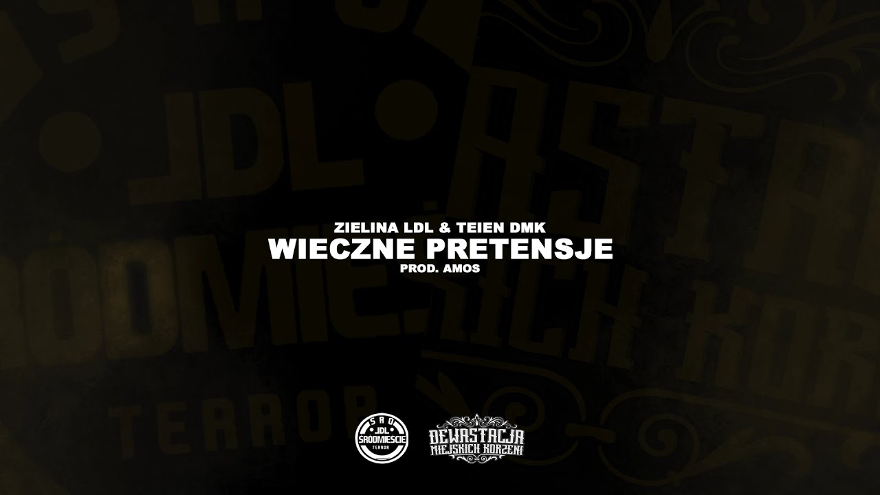 ZIELINA LDL X TEIEN DMK - WIECZNE PRETENSJE