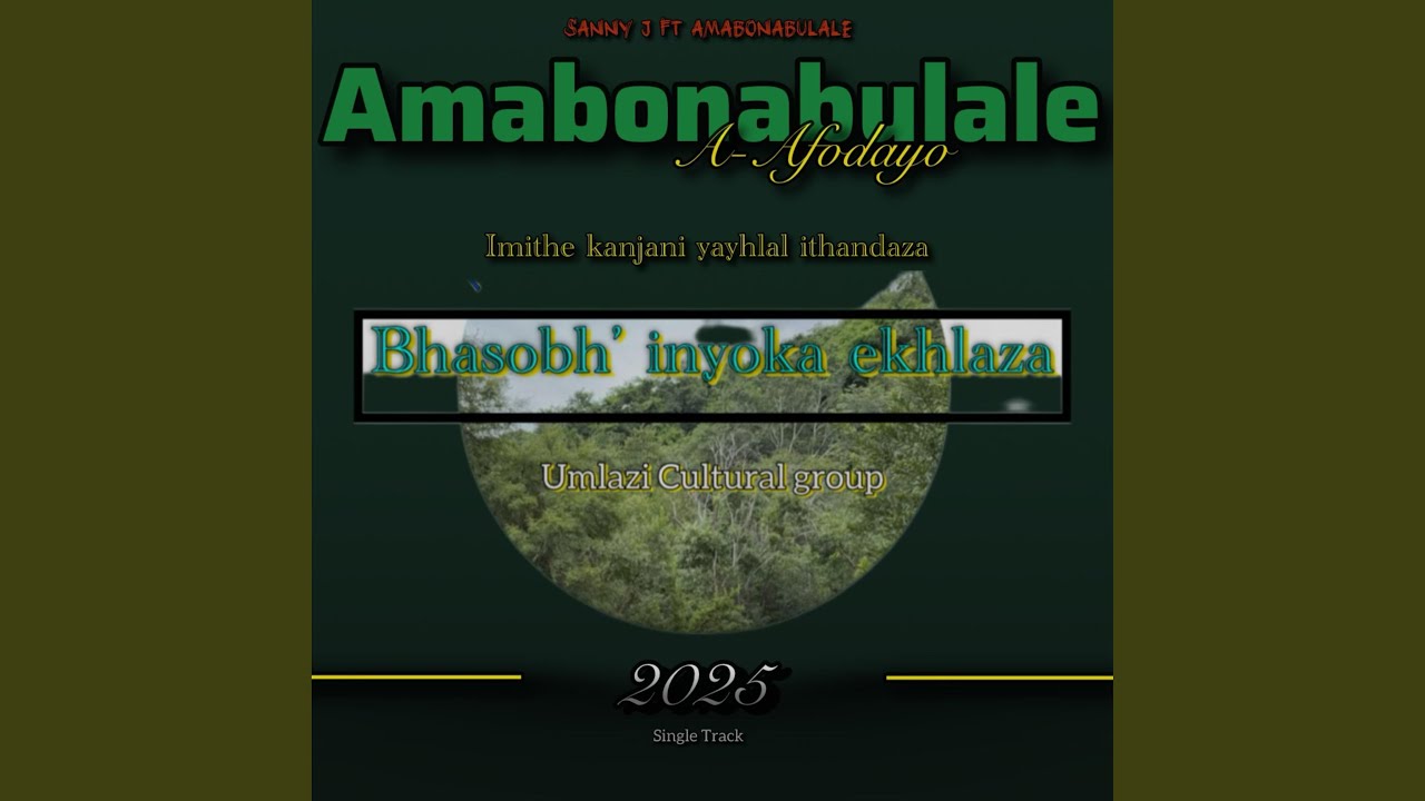 Imithe Kanjani Yayhlal'ithandaza (feat. Amabonabulale a-afodayo)