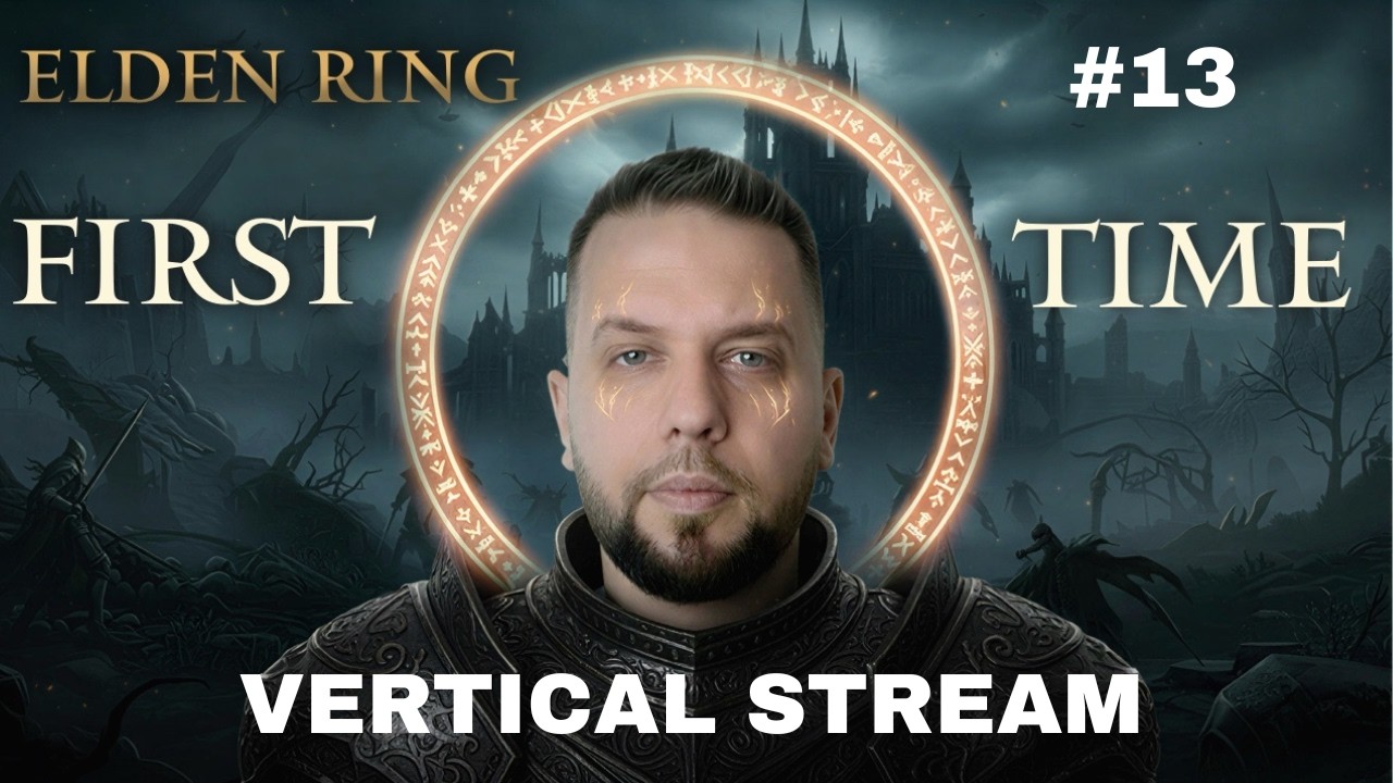 VERTICAL Elden Ring - First Time | Beginner RU/ENG #13