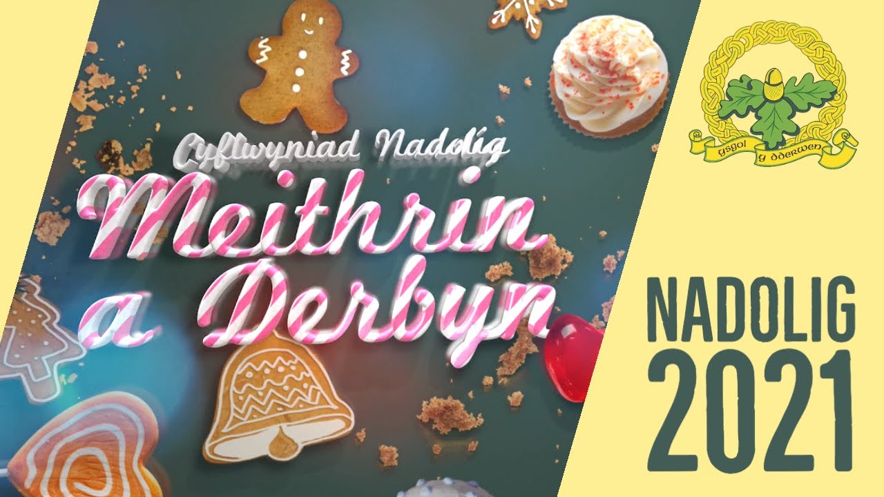 Meithrin a Derbyn [Nadolig 2021]