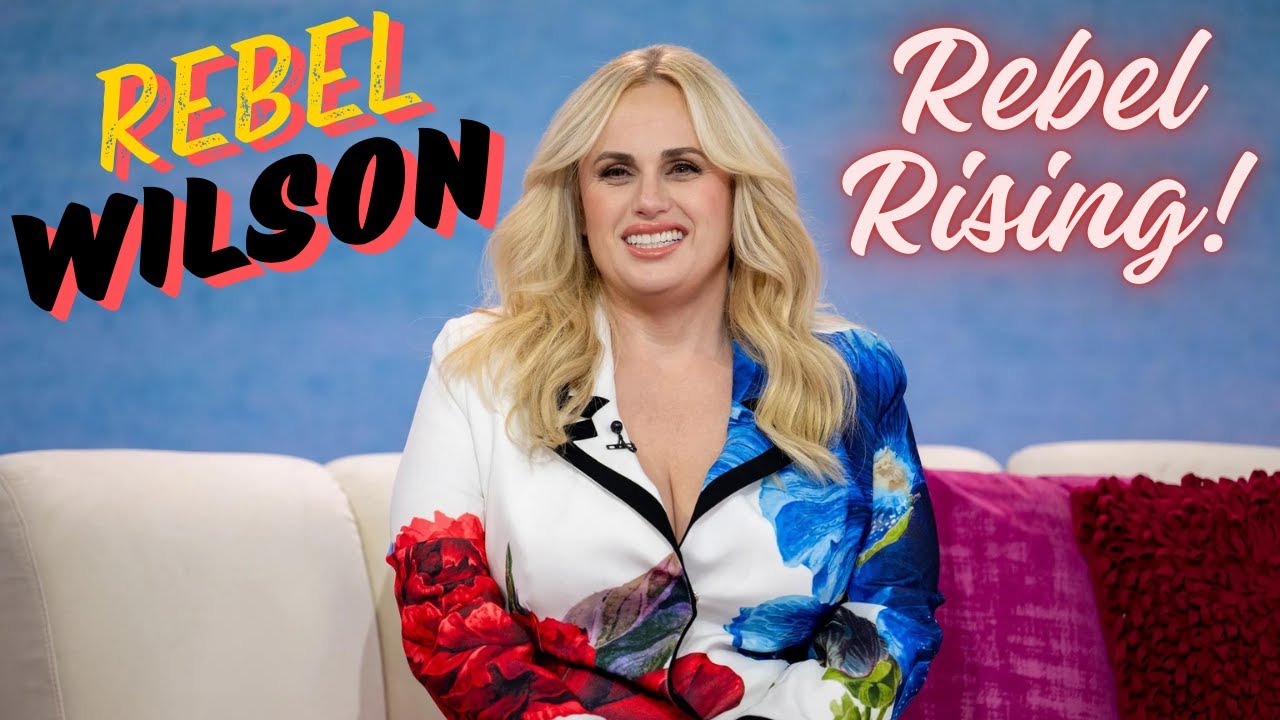 Rebel Wilson - Rising Rebel