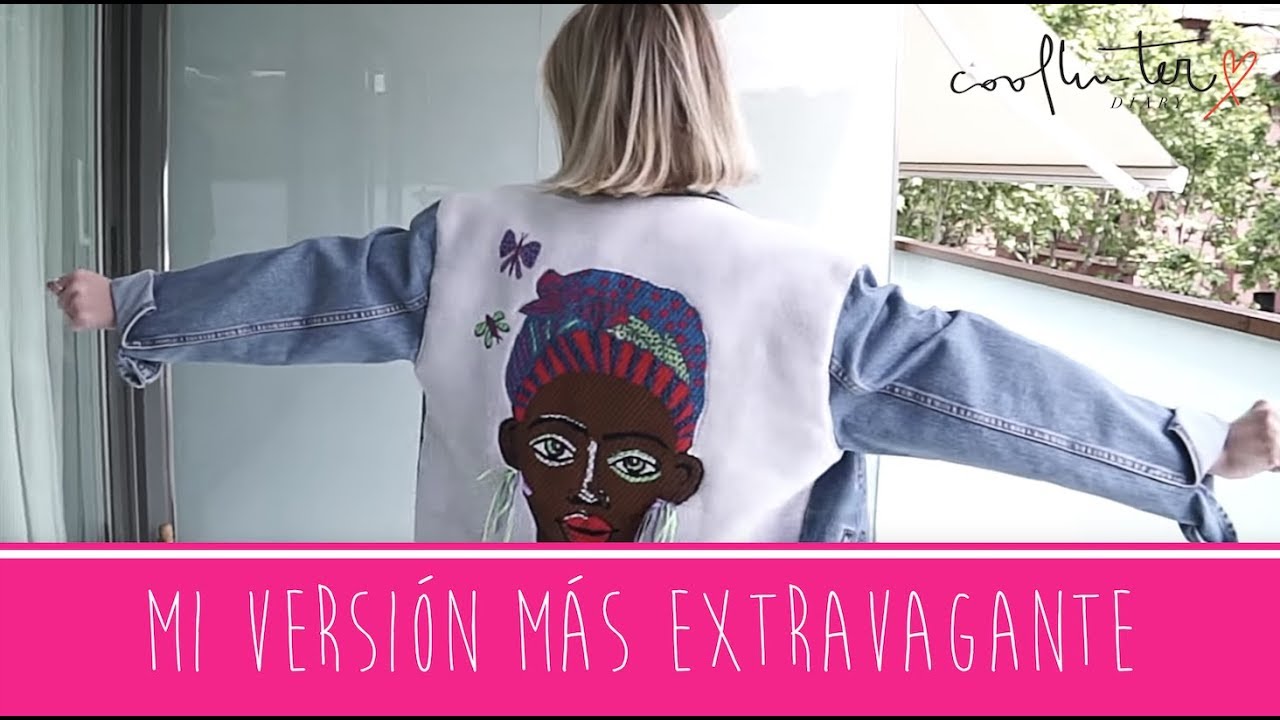 Mi versión más extravagante | Coolhunter Diary