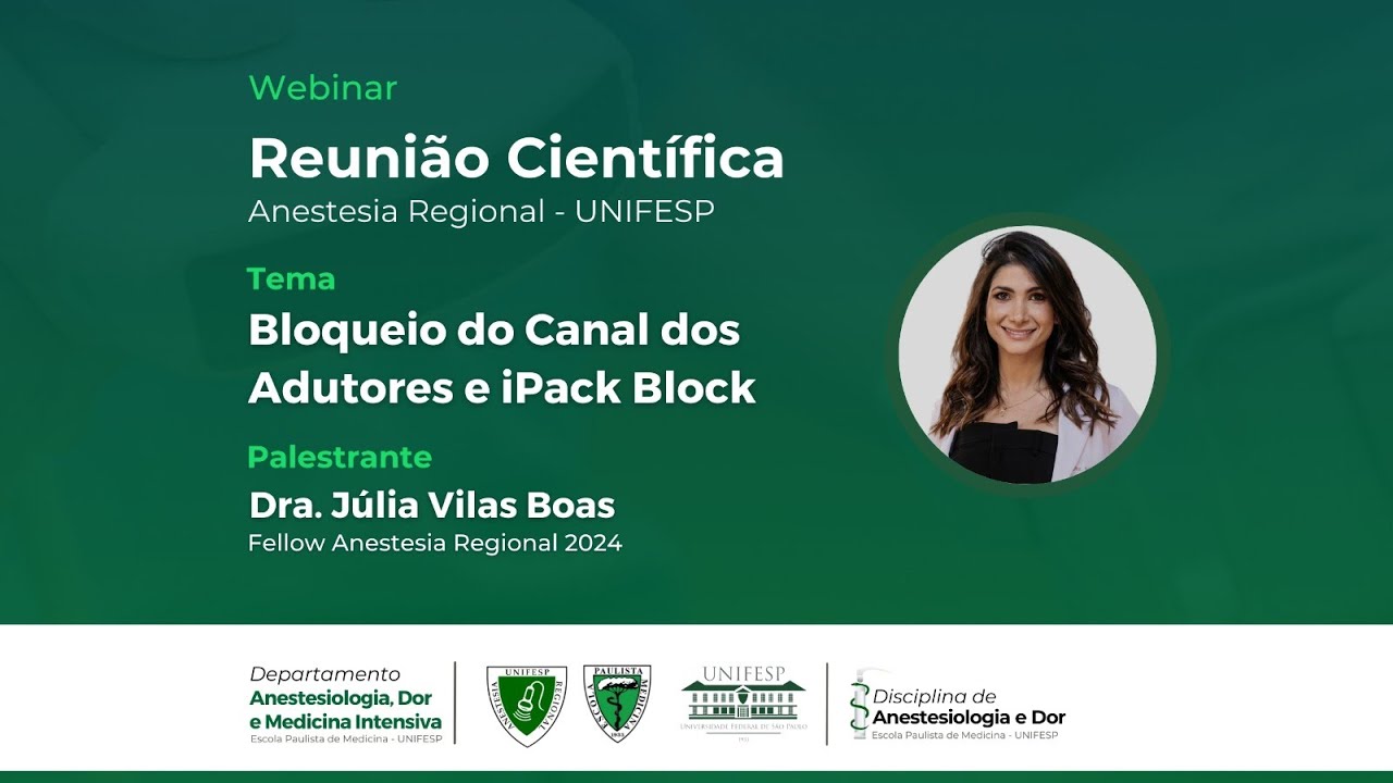 Bloqueio do Canal dos Adutores e iPack Block