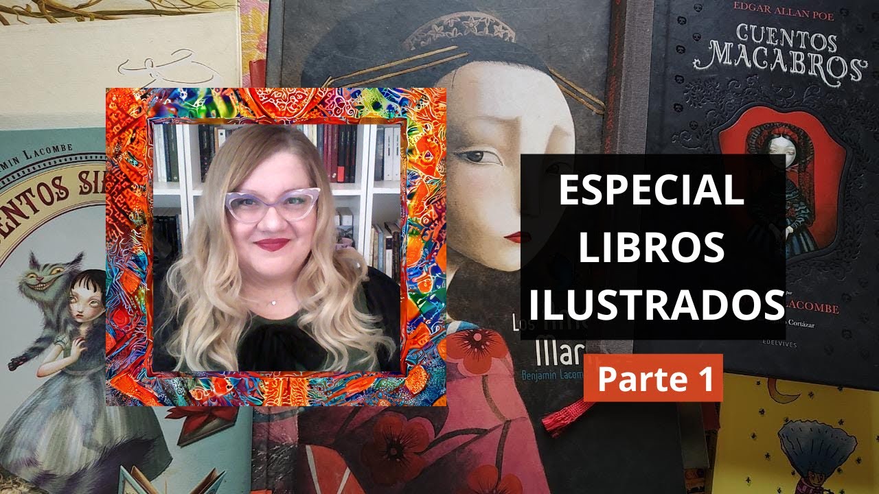 ESPECIAL LIBROS ILUSTRADOS || Parte 1 | COMPAÑÍA LECTORA
