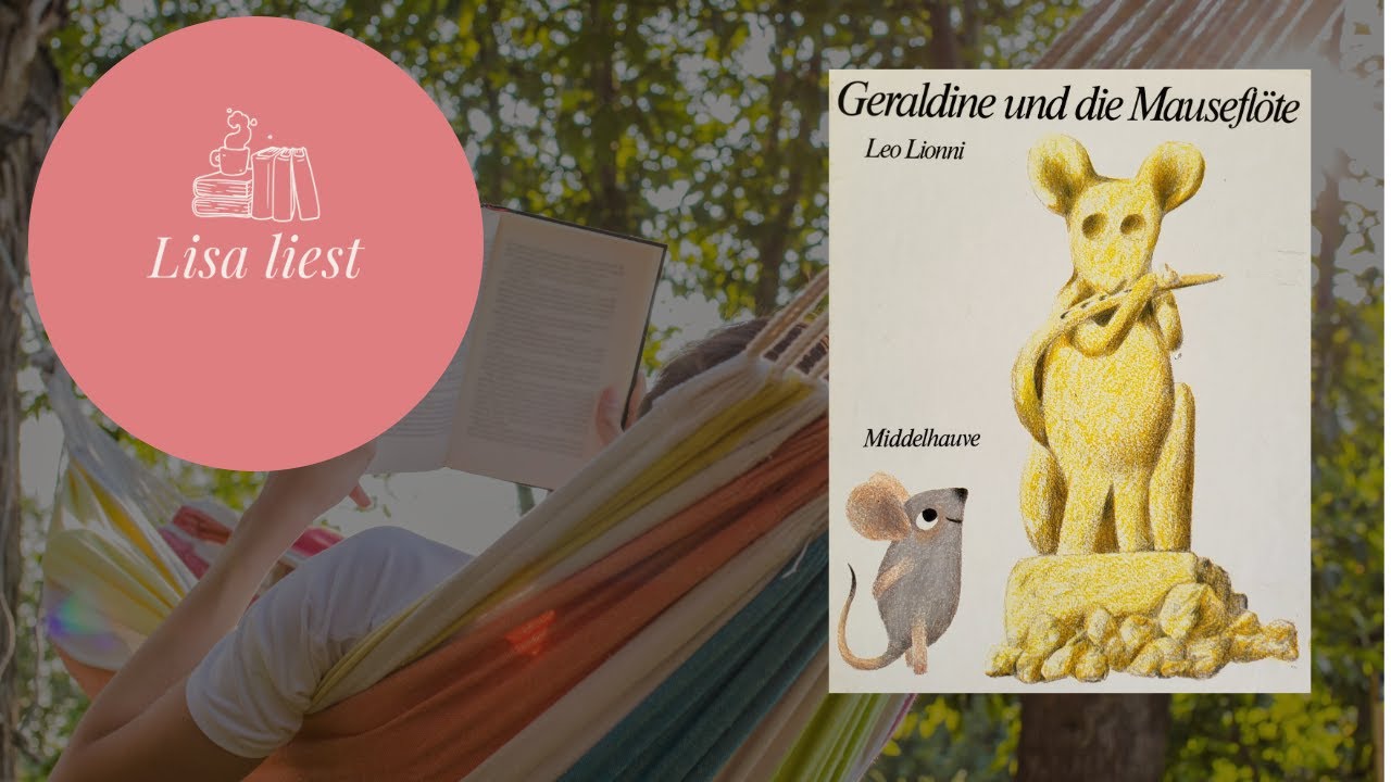 Lisa liest: Geraldine und die Mauseflöte