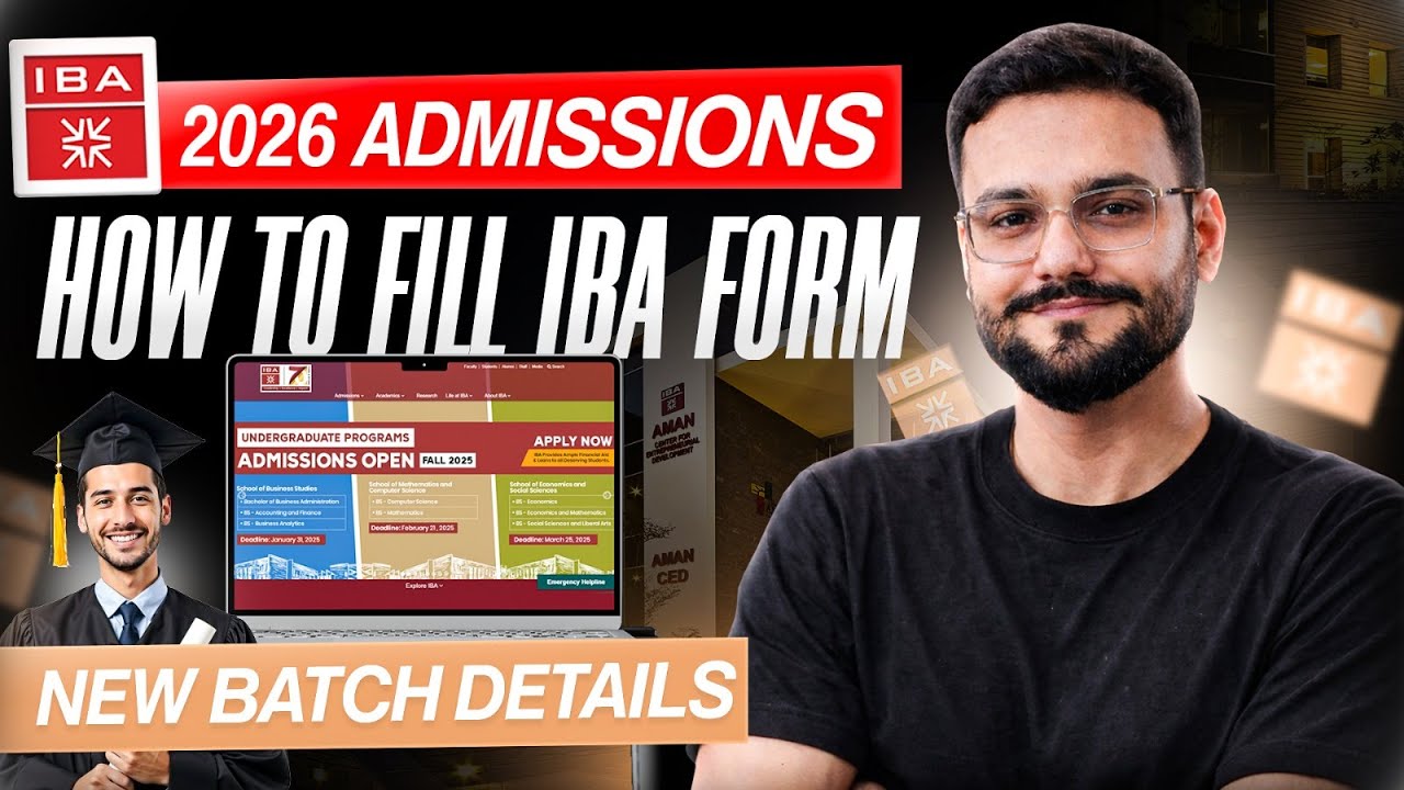 How to Fill the IBA Form | Step-by-Step Guide to Filling the IBA Form | IBA 2025 Cuttoff | IBA Batch