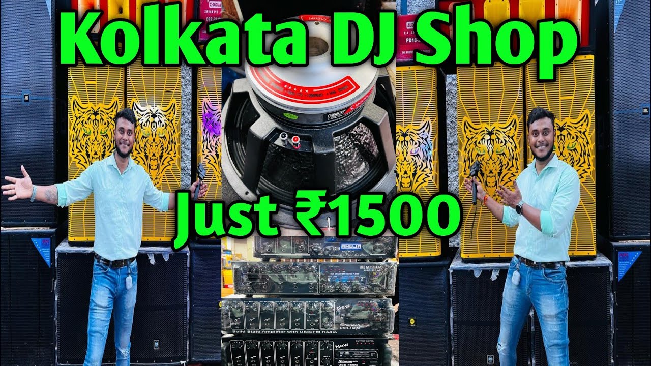 🔊Best DJ JBL Market In Kolkata 🔊 Kolkata Dj Market🔊Chandni DJ Market🔊 Home Delivery Available 🔥