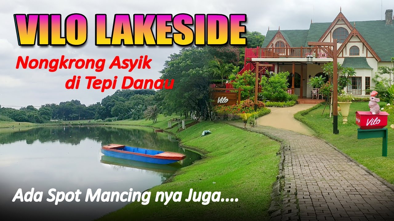 VILO LAKESIDE CIMANGGIS ‼️Liburan di tepi Danau Viewnya Keren Banget