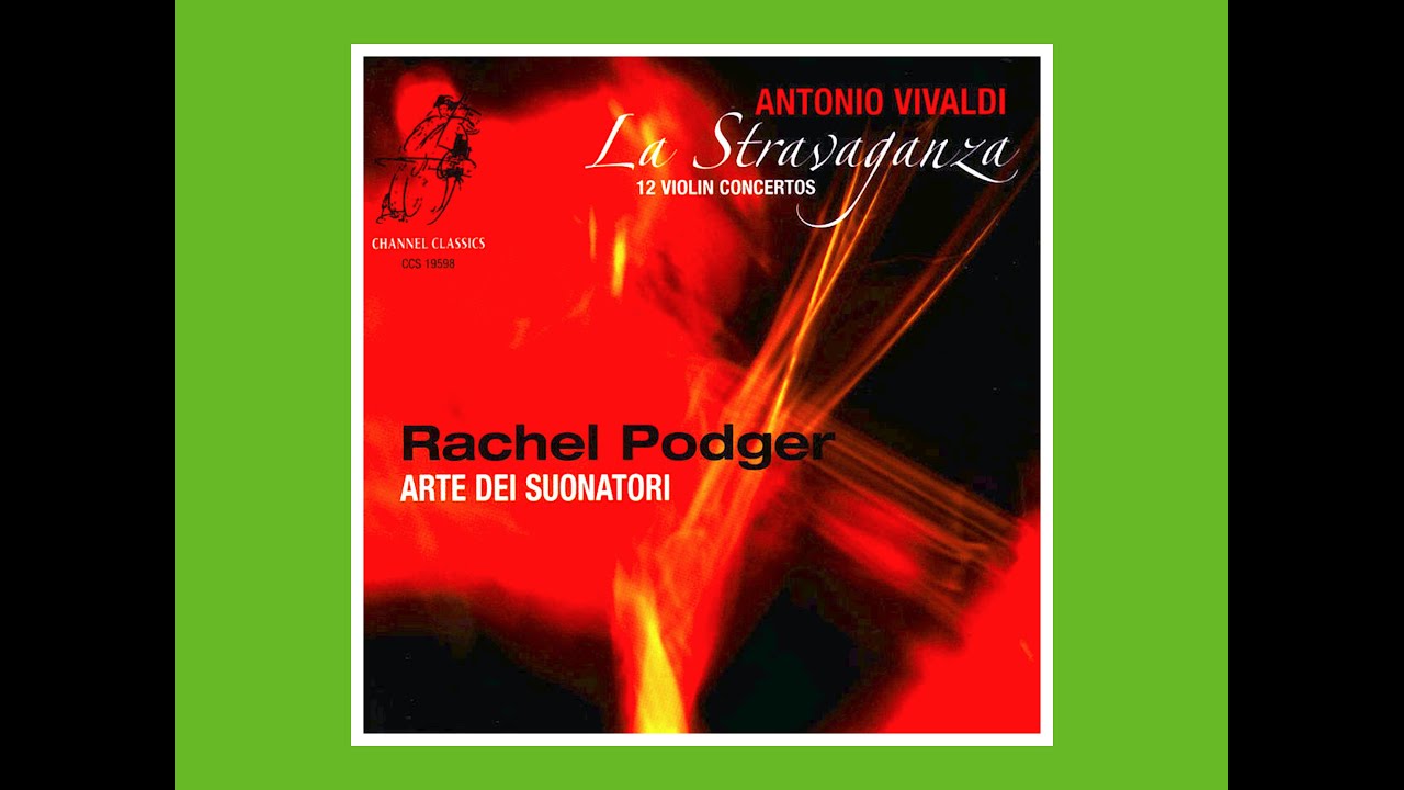 Vivaldi RV.316a La Stravaganza Concerto No.6 in G Minor 2003 Rachel Podger