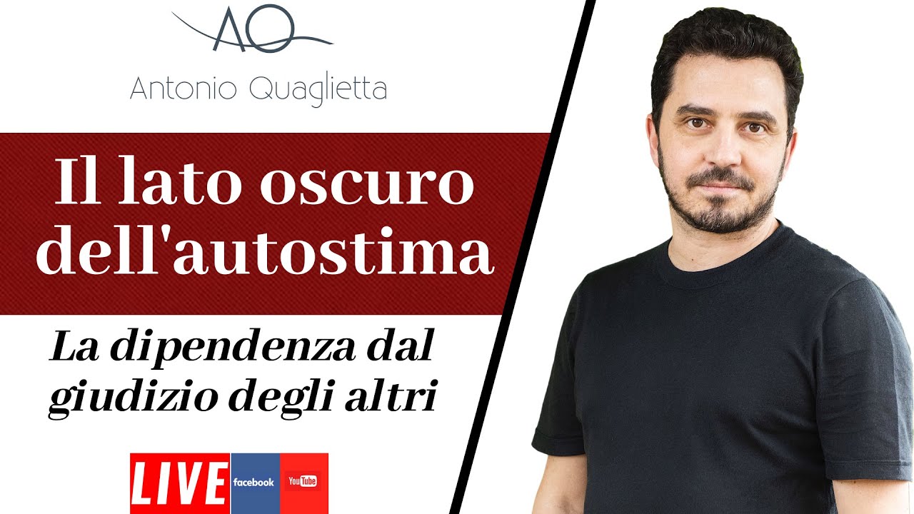 Il lato oscuro dell'autostima - come amare se stessi e non dipendere dal giudizio degli altri.