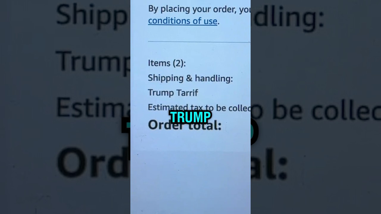 Amazon Added Trump Tariffs to Checkout? 🛒