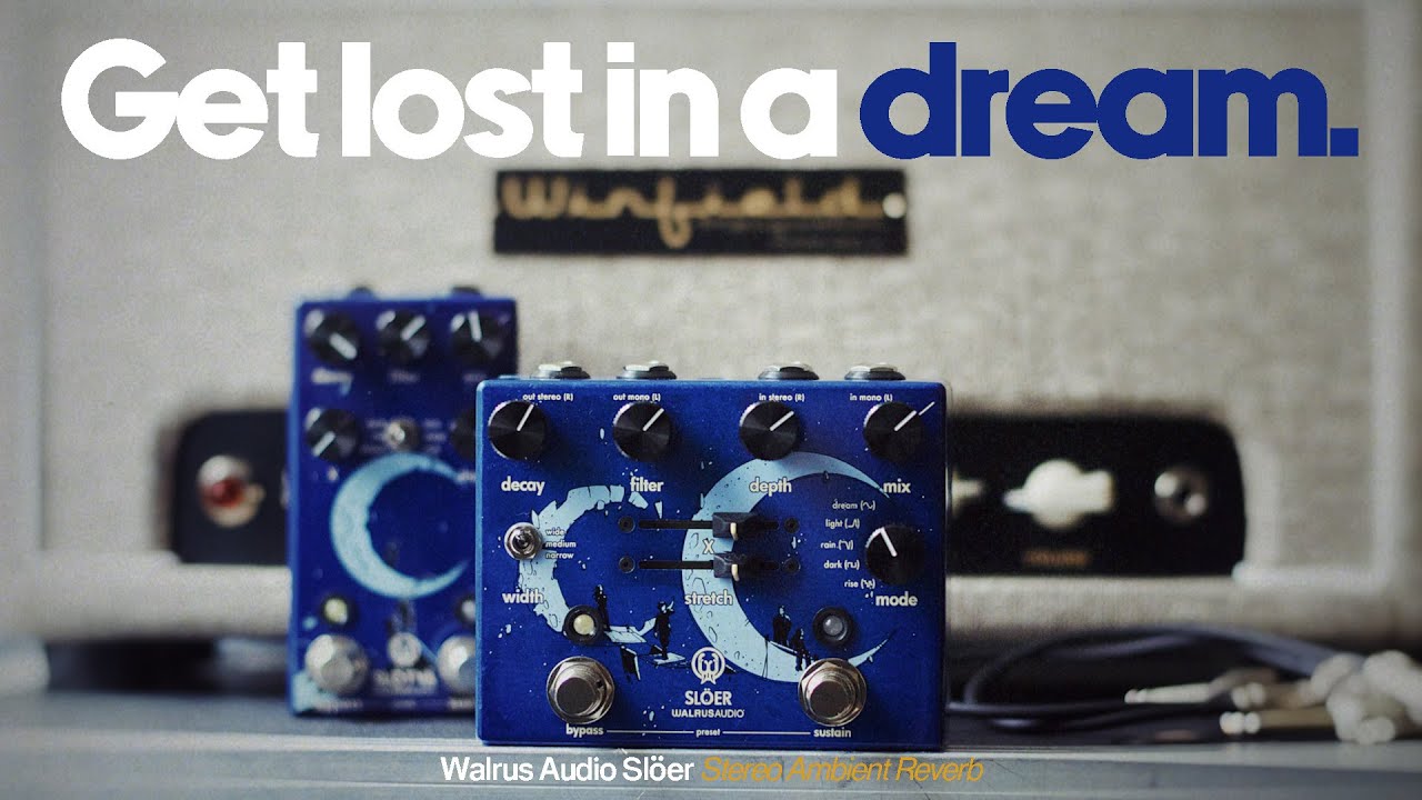 Walrus Audio Sl&ouml;er Stereo Reverb | A dreamy STEREO ambient reverb!