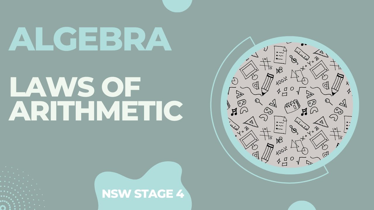 The Laws of Arithmetic