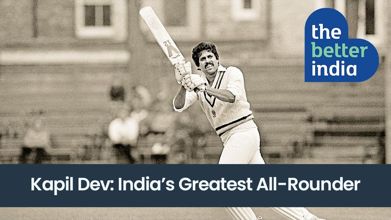 The Story of Kapil Dev, India's Greatest All-Rounder