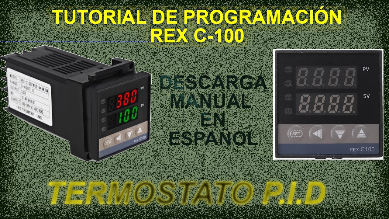 Como programar: Termostato rex c100 tutorial de programacion en español