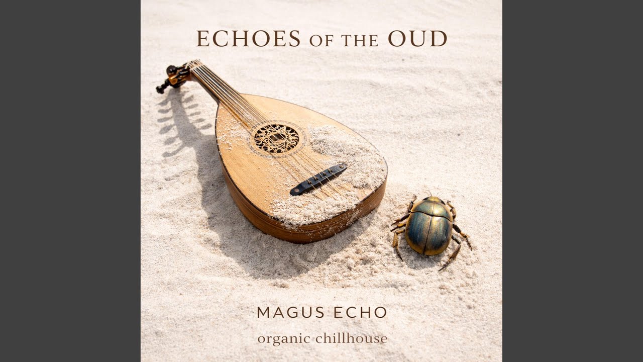 Echoes of the Oud