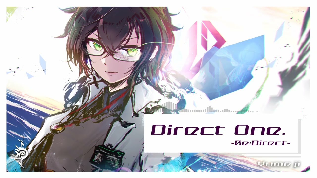 [Official] Direct One -Re:Direct-