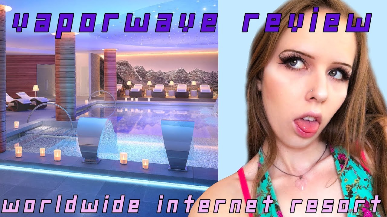 Vaporwave Review -  WORLDWIDE INTERNET RESORT - SimDreams™ Online