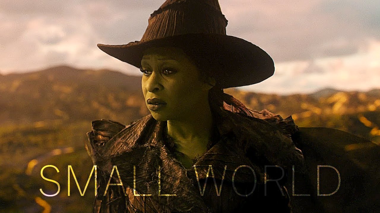 Wicked For Good | Elphaba Thropp &bull; Small World
