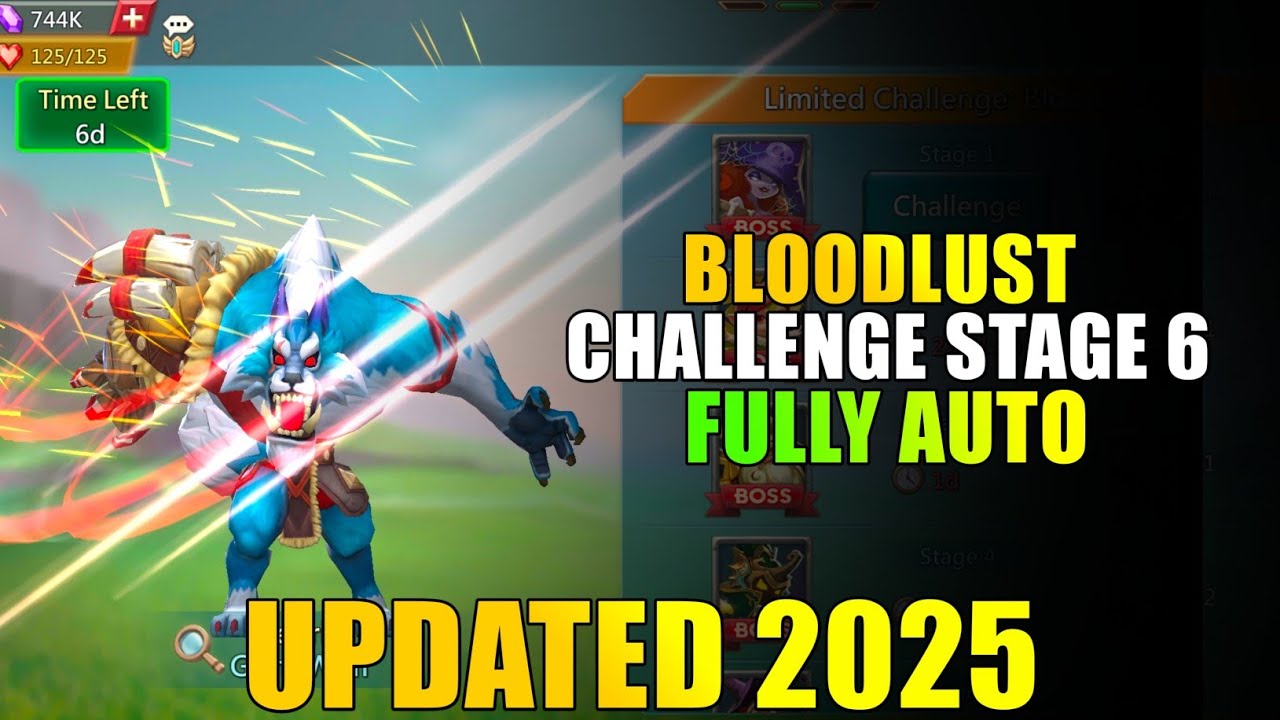 Limited challenge bloodlust stage 6 auto|Grim Wolf Limited Challenge stage 6 lords mobile