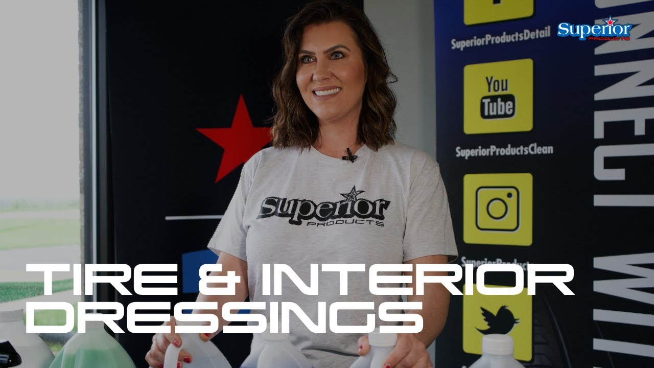 Tire & Interior Dressings | Product Rundown | Superior Products | Cover All