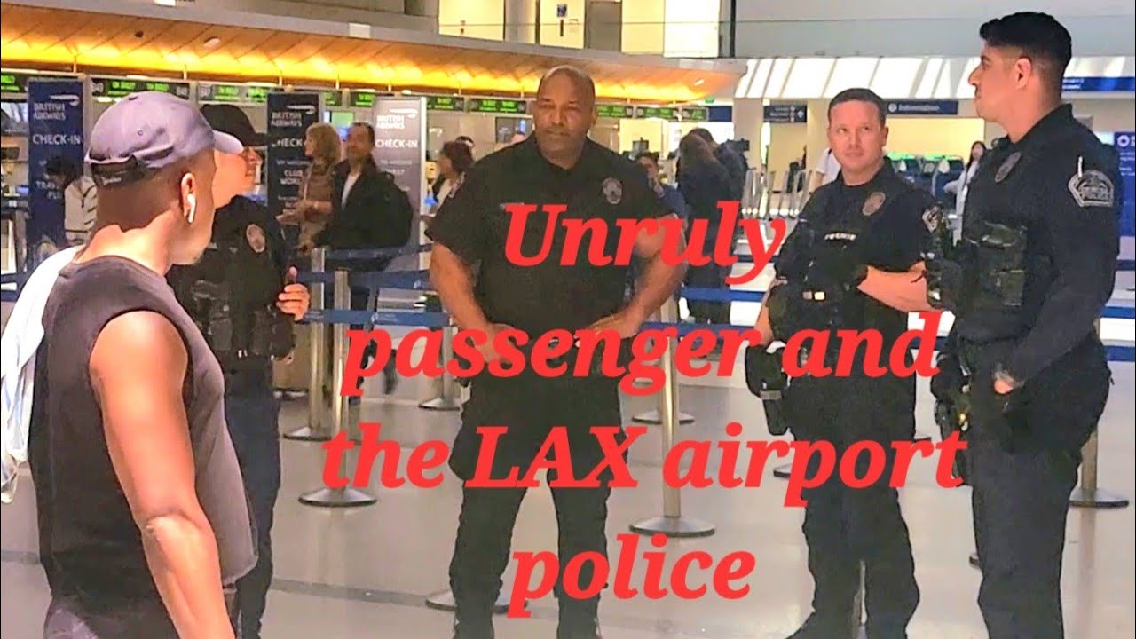 Update Part 2 Air france calls the LAX airport police on a Unruly passenger