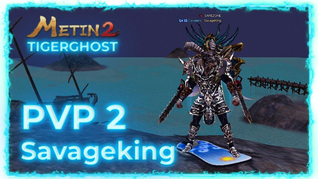 Metin2 Tigerghost SavageKing PVP 2
