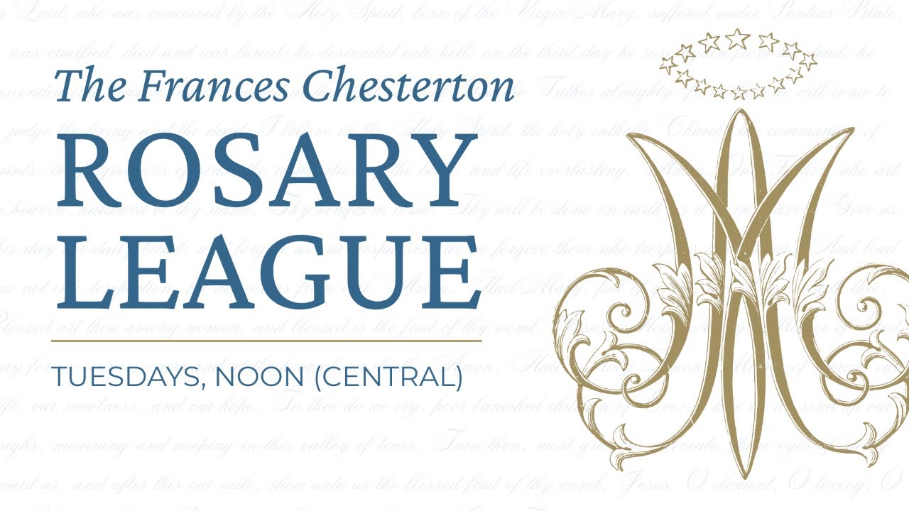 Sorrowful Mysteries of the Rosary - Society of G.K. Chesterton