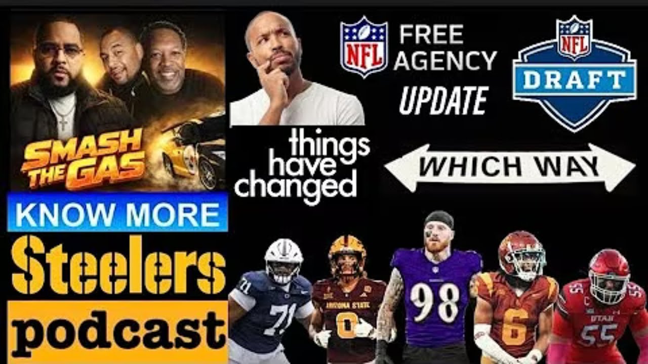 Smash The Gas: New Information… New Plan for the Steelers in Free Agency & the Draft?