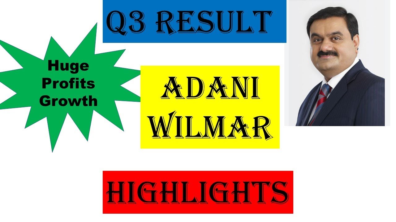Adani Wilmar Q3 Result Highlights | Huge Profit Growth