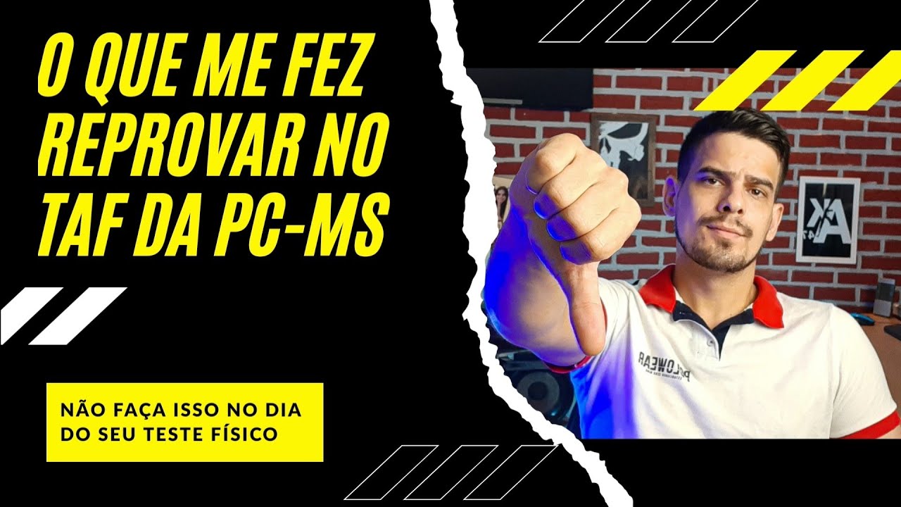 Teste físico Como reprovei no TAF da Polícia Civil - PCMS